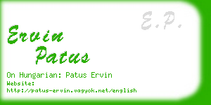 ervin patus business card